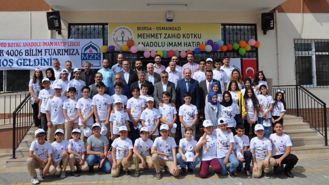 İlçe Milli Eğitim Müdürümüz Sn. Gürhan ÇOKGEZER, Mehmet Zahid Kotku Anadolu İmam Hatip Lisesinin TÜBİTAK 4006 Bilim Fuarı Açılışına Katıldı