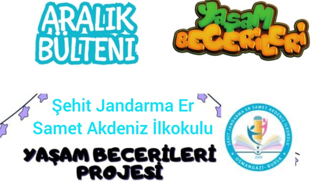 YAŞAM BECERİLERİ PROJESİ